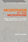 Modernism at the Microphone by Melissa Dinsman