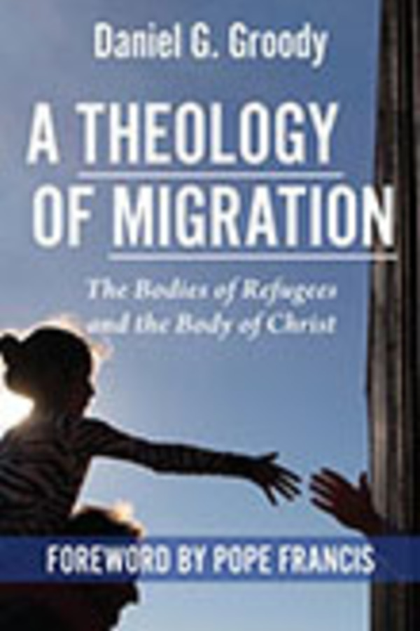 A Theology Of Migration