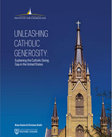 Unleashing Catholic Generosity: Explaining the Catholic Giving Gap in the United States