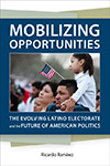 Mobilizing Opportunities, Ricardo Ramirez