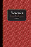 Heresies: Poems