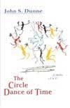 The Circle Dance of Time