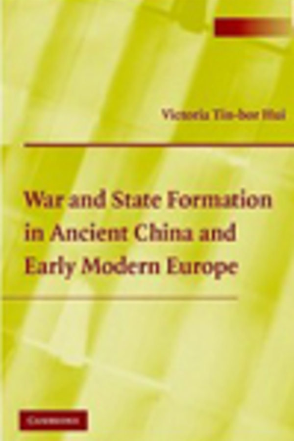 War and State Formation in Ancient China and Early Modern Europe