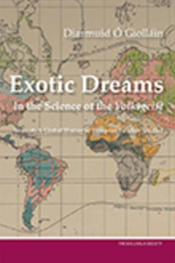Exotic Dreams In The Science Of The Volksgeist
