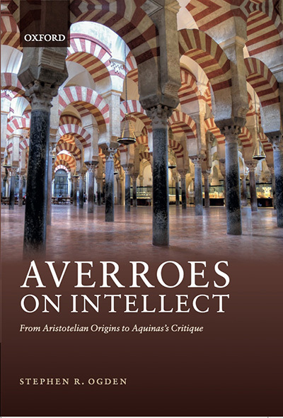 Ogden Averroes On Intellect Cover Front 400