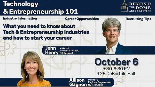 Technology & Entrepreneurship 101 event featuring John Henry and Allison Gagnon on October 6.