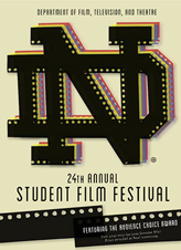 Notre Dame Student Film Festival January 2013